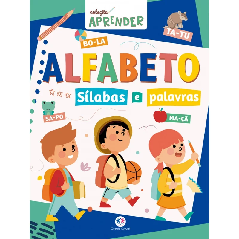 LIVRO CIRANDA ALFABETO SILABAS E PALAVRAS