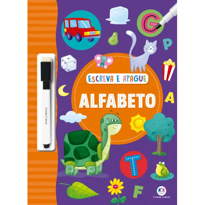 LIVRO CIRANDA ALFABETO ESCREVA E APAGUE COM CANETA COM APAGADOR